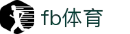FB体育（中国）官方网站 - 专业体育赛事平台